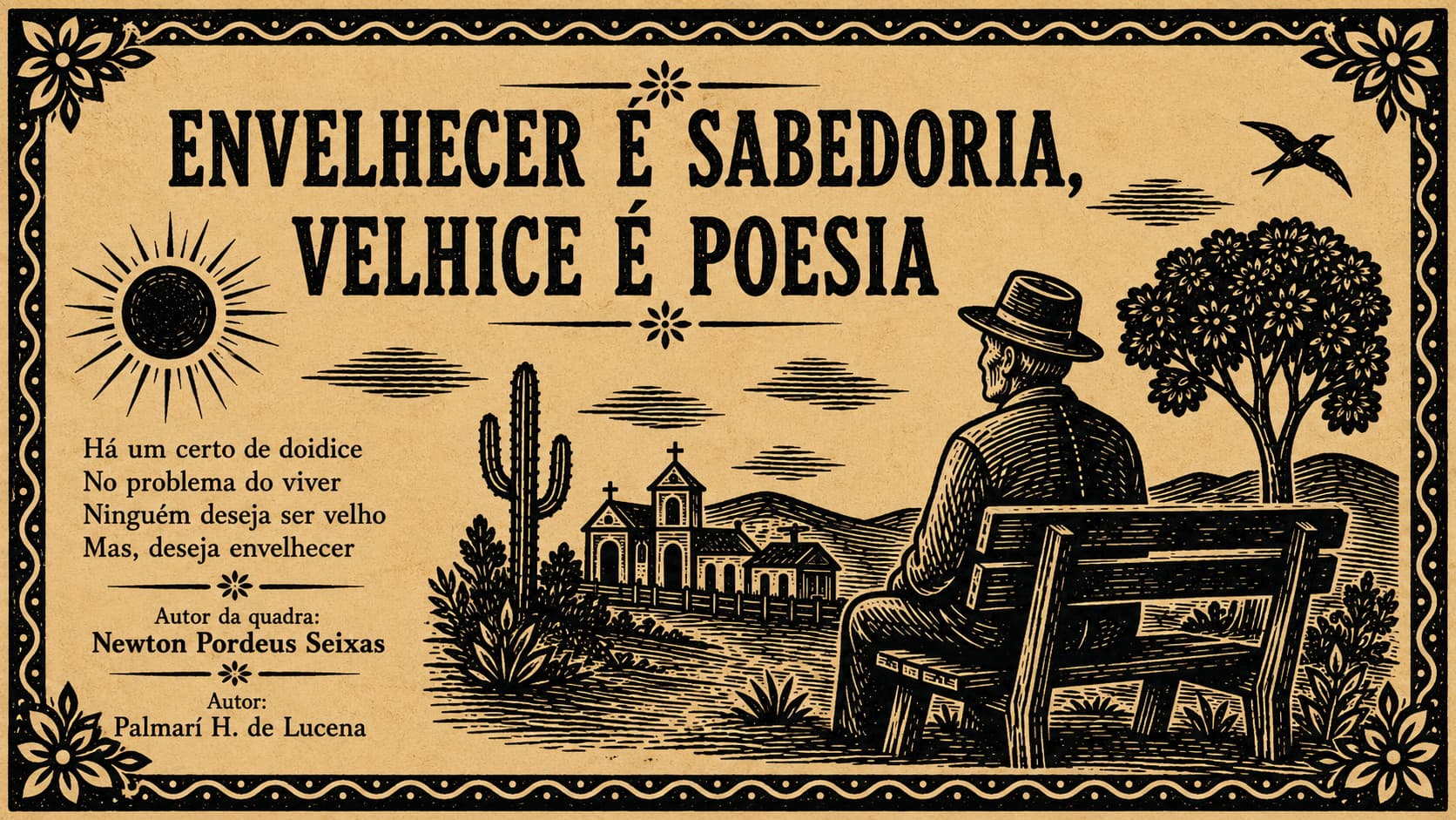Envelhecer é Sabedoria, Velhice é Poesia